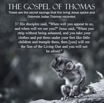 Pin by Chris Illich on Gospel of Thomas | Gospel, Jesus quotes, Jesus