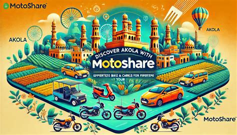 Discover Akola with Motoshare: Effortless Bike and Car Rentals at Your ...