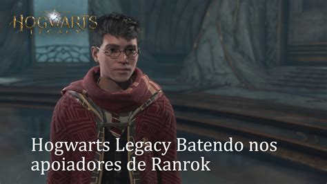 Hogwarts Legacy Batendo Nos Apoiadores De Ranrok Youtube