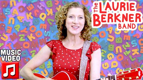 Look At All The Letters By The Laurie Berkner Band Best Kids Songs