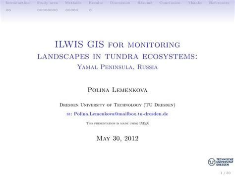 Ilwis Gis For Monitoring Landscapes In Tundra Ecosystems Yamal