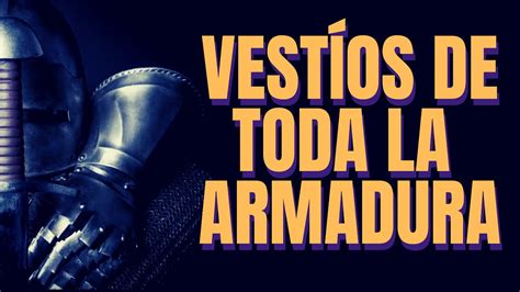 La Armadura De Dios ¡estamos En Guerra Espiritual Youtube