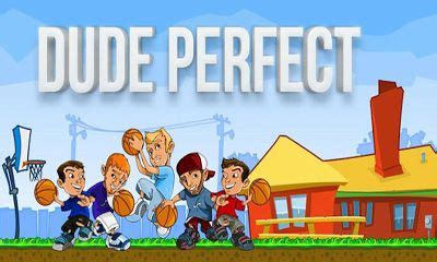 Dude Perfect Android apk game. Dude Perfect free download for tablet ...