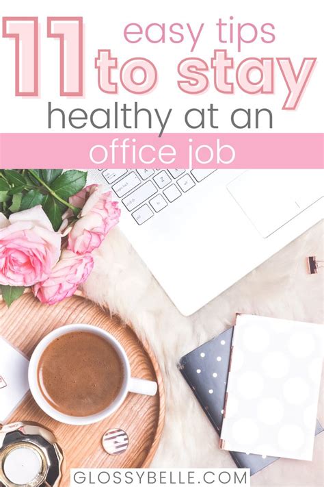 12 Wellness Tips On How To Stay Healthy With A Desk Job How To Stay Healthy Desk Job Office Job