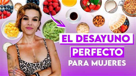 Desayunos Saludables Y Deliciosos Para Empezar El D A Con Mucha