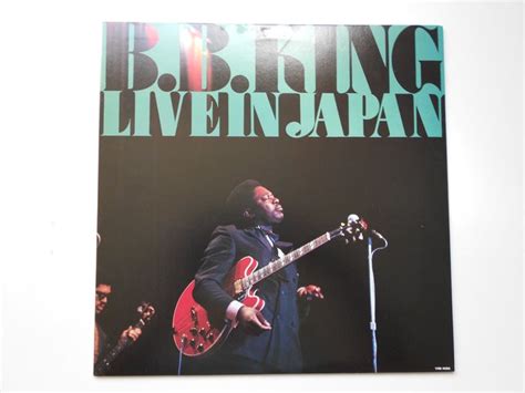 B.B. King - LIVE IN JAPAN - Single Vinyl Record - 1st - Catawiki