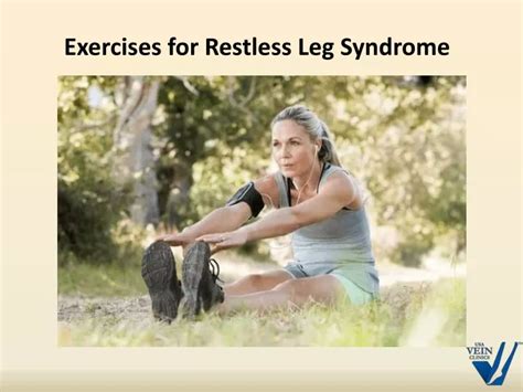 PPT - Exercises for Restless Leg Syndrome PowerPoint Presentation, free download - ID:10165217