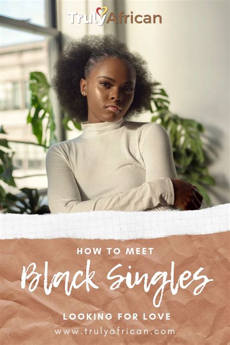 Meet Black Singles Looking For Love On Trulyafrican