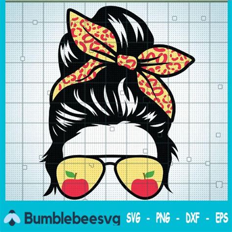 Messy Bun Teacher Life SVG Teacher Life SVG Mom Life SVG Messy Bun