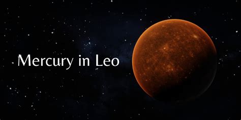 Mercury in Leo – Astrological Insights