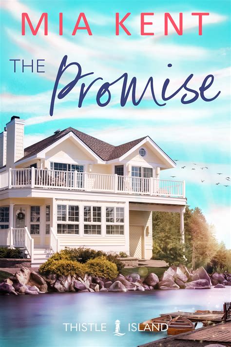 The Promise Thistle Island By Mia Kent Goodreads