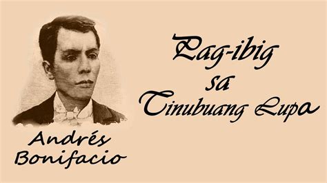 Pagsusuri Sa Pag Ibig Sa Tinubuang Lupa Ni Andres Bonifacio Panimula