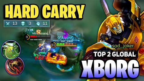 Xborg Hardcarry Gameplay [ X Borg Best Build Top Global ] By Sad Joker