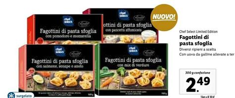 Chef Select Fagottini Di Pasta Sfoglia Offerta Di Lidl