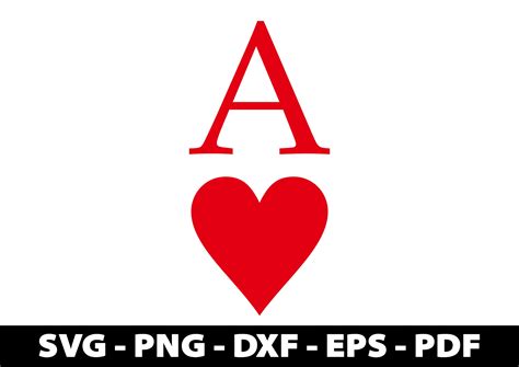 Ace Of Heart Svg Play Card Png Eps Dxf Playing Cards Etsy