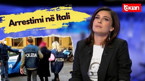 Arrestimi në Itali Elsa Lila Ngjarja më e rëndë në jetën time shkaku