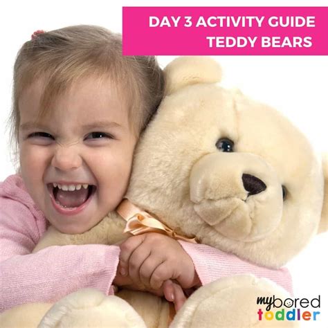 Day 2 activity guide teddy bears - My Bored Toddler