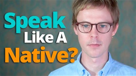 How To Speak English Like A Native Speaker YouTube