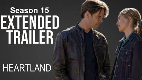 Heartland Season 15 Extended Official Trailer Predictions YouTube