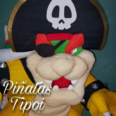 Piñata Bowser Pirata piñatasTipoi El lugar de la fiesta es estilo