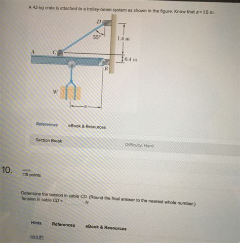 Solved A 42 Kg Crate Is Attached To A Trolley Beam System As Chegg