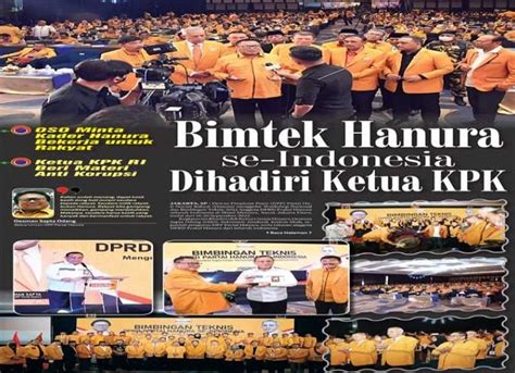 Bimtek Dprd Hanura Se Indonesia Dihadiri Ketua Kpk Oso Minta Kader