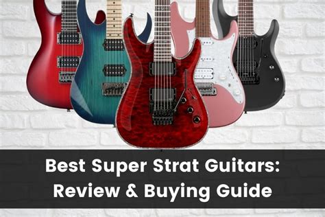 10 Best Super Strat Electric Guitars (2025) | Guitar Advise