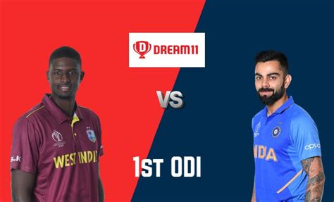 Wi Vs Ind Dream11 Team 1st Odi India Tour Of West Indies 2019 The