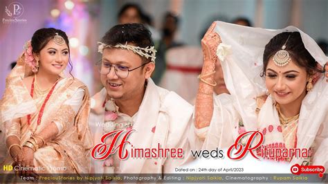 Wedding Promo II Himashree Weds Rituparna II PreciouStories II Nipjyoti