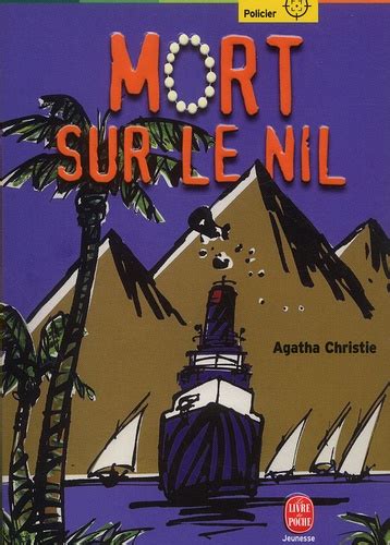 Mort Sur Le Nil De Agatha Christie Poche Livre Decitre