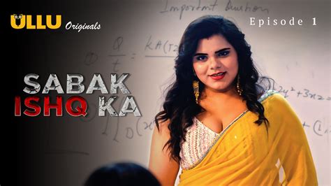 Sabak Ishq Ka Part 1 S01E01 2023 Hindi Hot Web Series Ullu