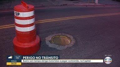 Bom Dia SP Bueiro sem tampa obriga motoristas a trafegar na contramão