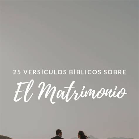 El Matrimonio Seg N La Biblia Frases Y Ense Anzas Para Fortalecer Tu