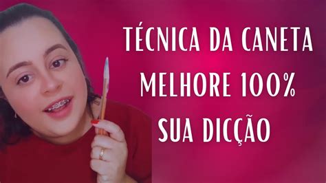 T Cnica Da Caneta Melhore Sua Dic O Youtube