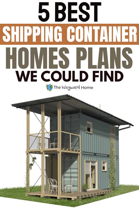 The 5 Best Shipping Container Homes Plans We Could Find The Wayward Home Artofit