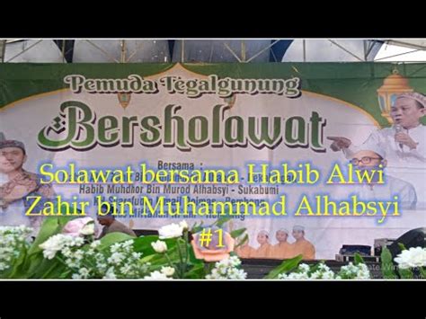 Pemuda Tegalgungung Bersholawat Bersama Habib Alwi Zahir 1 YouTube