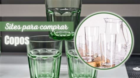 Top 10 Melhores Sites Para Comprar Copos Lojas Confiáveis