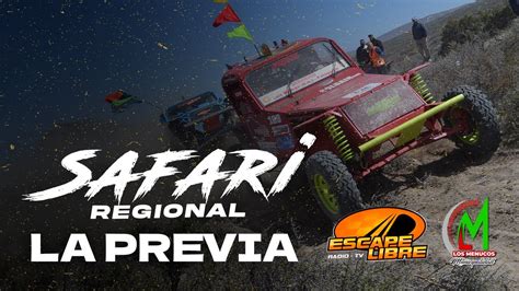 Safari Regional La Previa Bloque Campeonato Youtube