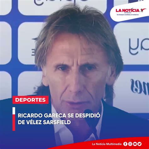 La Noticia Per On Twitter Ricardo Gareca Se Despidi De V Lez