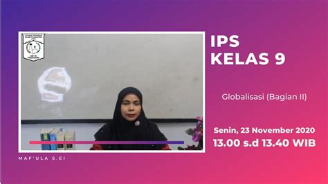 Pjj Smp Ypi Ips Kelas Globalisasi Bagian Ii Youtube