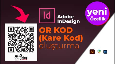 Adobe InDesign de Kare kod QR KOD oluşturma YENİ YouTube