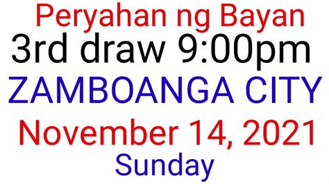 Peryahan Ng Bayan Zamboanga City November 14 2021 3rd Draw Result