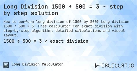 1500 Dividido Por 3 - Long Division 1500 ÷ 500 = 3 - step by step solution - Calculatio