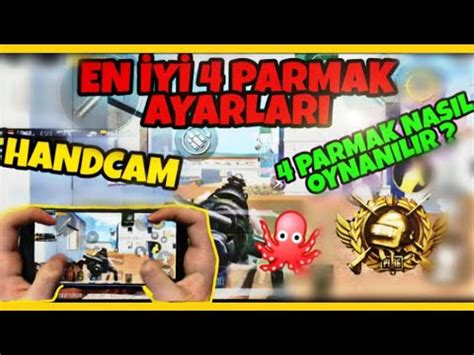 4 PARMAK PUBG MOBİLE NASIL OYNANILIR En iyi 4 Parmak ayarları