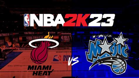 Miami Heat Vs Orlando Magic Youtube