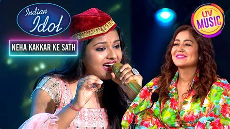 Shukran Allah पर इस Performance न जत Neha क दल Indian Idol S12