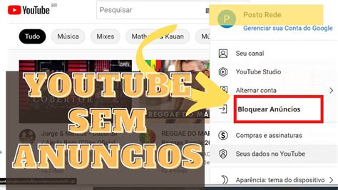 Como Remover Propagandas E Anuncios Do Youtube Em Minutos Gratis E