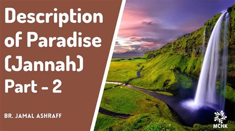 Description Of Paradise Jannah P2 • Jamal Ashraff Youtube