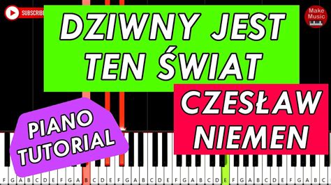 DZIWNY JEST TEN ŚWIAT Czesław Niemen Piano Tutorial YouTube