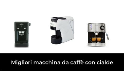 Migliori Macchina Da Caff Con Cialde Nel Recensioni Opinioni